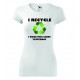 Dámské tričko - I recycle